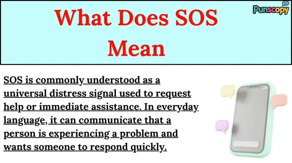 What Does SOS Mean